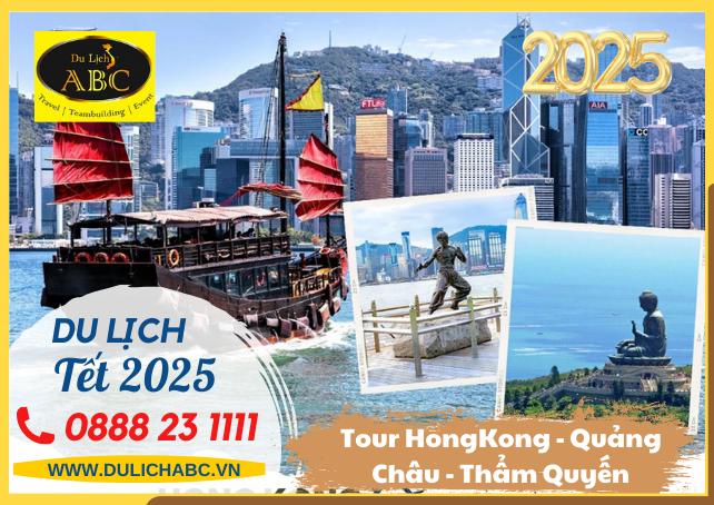 Tour Hongkong - Quảng Châu - Thẩm Quyến Tết 2025