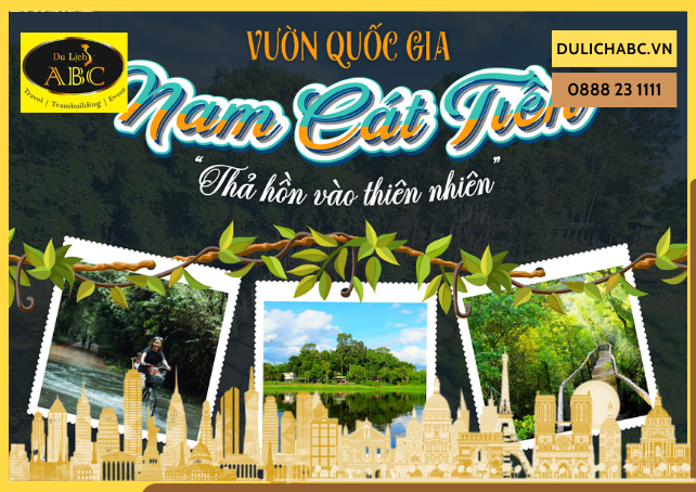 Tour Du lịch Rừng Nam Cát Tiên - Resort Orchard 2 Ngày 1 Đêm