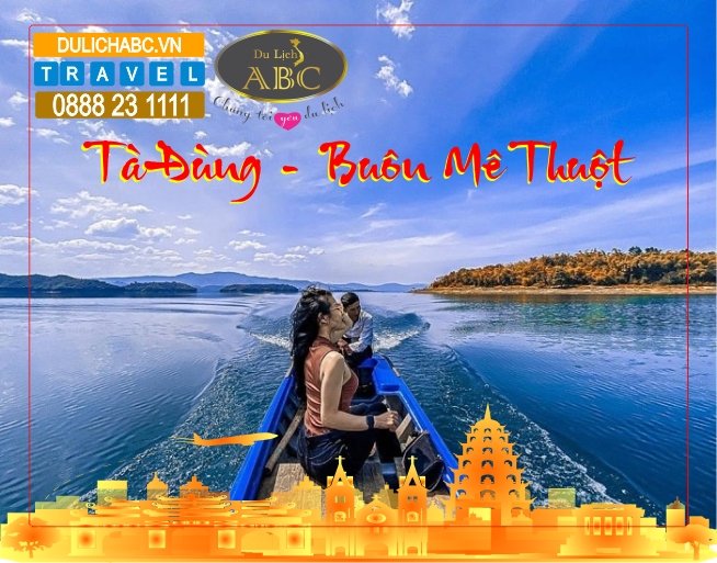 Tour Đắk Nông - Hồ Tà Đùng - Buôn Ma Thuột 3N3Đ KH Tối Thứ 5 Hàng Tuần
